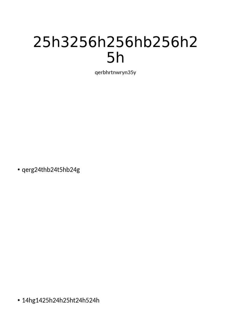 25h3256h256hb256h2 5h: Qerbhrtnwryn35y | PDF