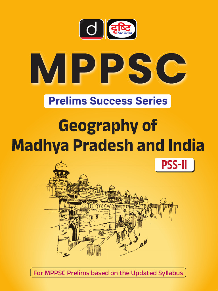 Geography of Madhya Pradesh & India | PDF | Natural Environment | Nature