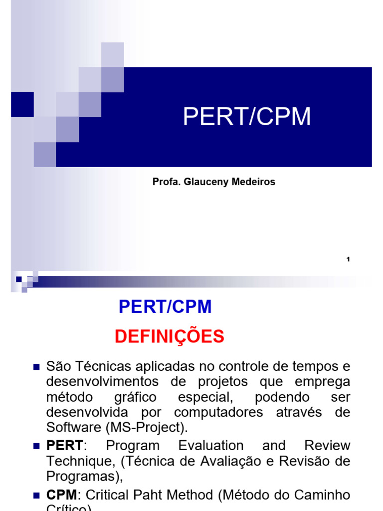 Técnicas PERT e CPM no Gerenciamento de Projetos | PDF