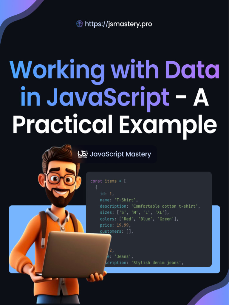 Working With Data in JavaScript A Practical Example 1713371881 | PDF
