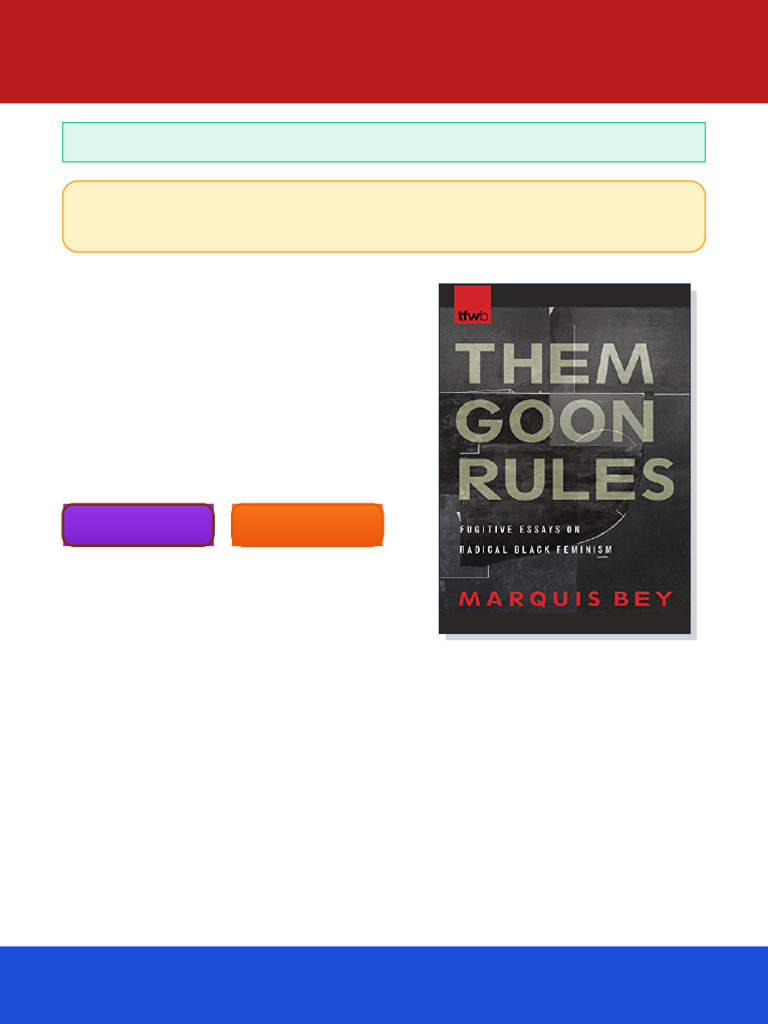 Them Goon Rules Fugitive Essays On Radical Black Feminism Marquis Bey ...