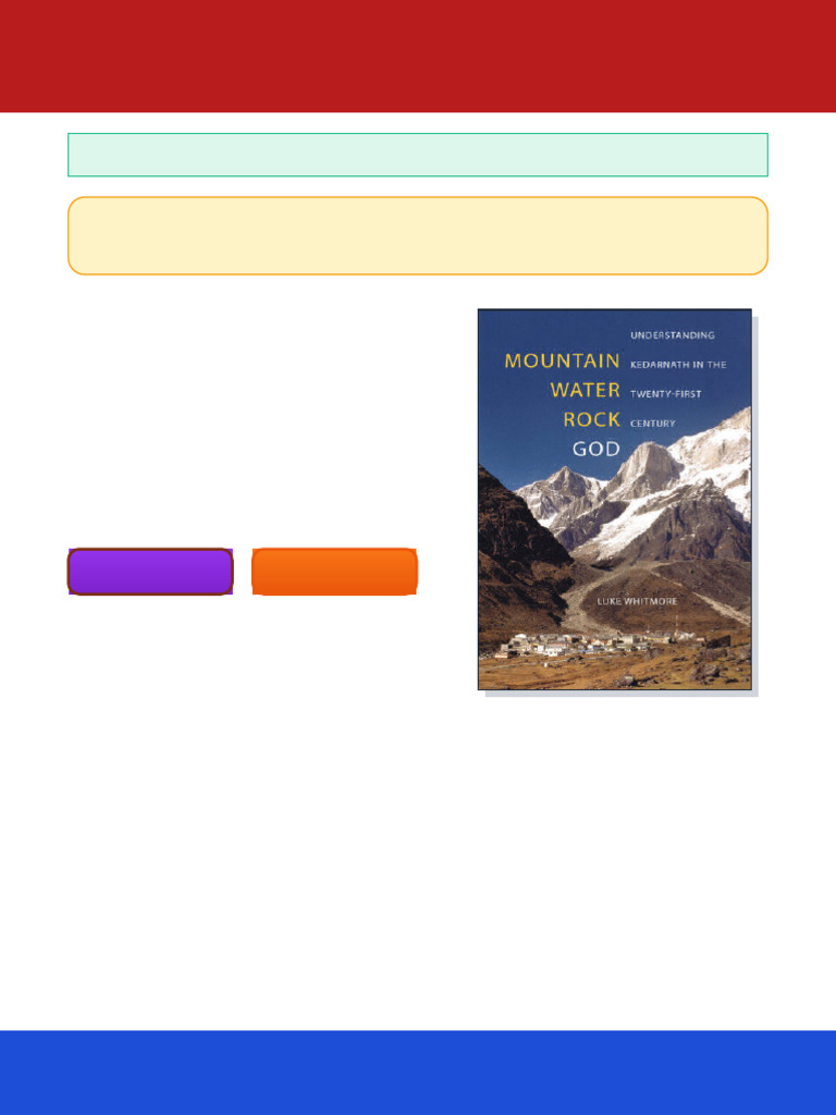Mountain Water Rock God Understanding Kedarnath in The Twenty First ...
