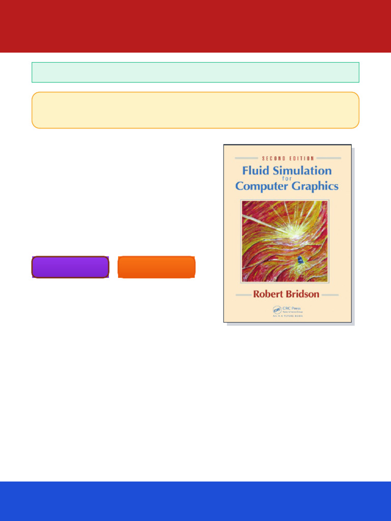 Fluid Simulation for Computer Graphics Second Edition Bridson