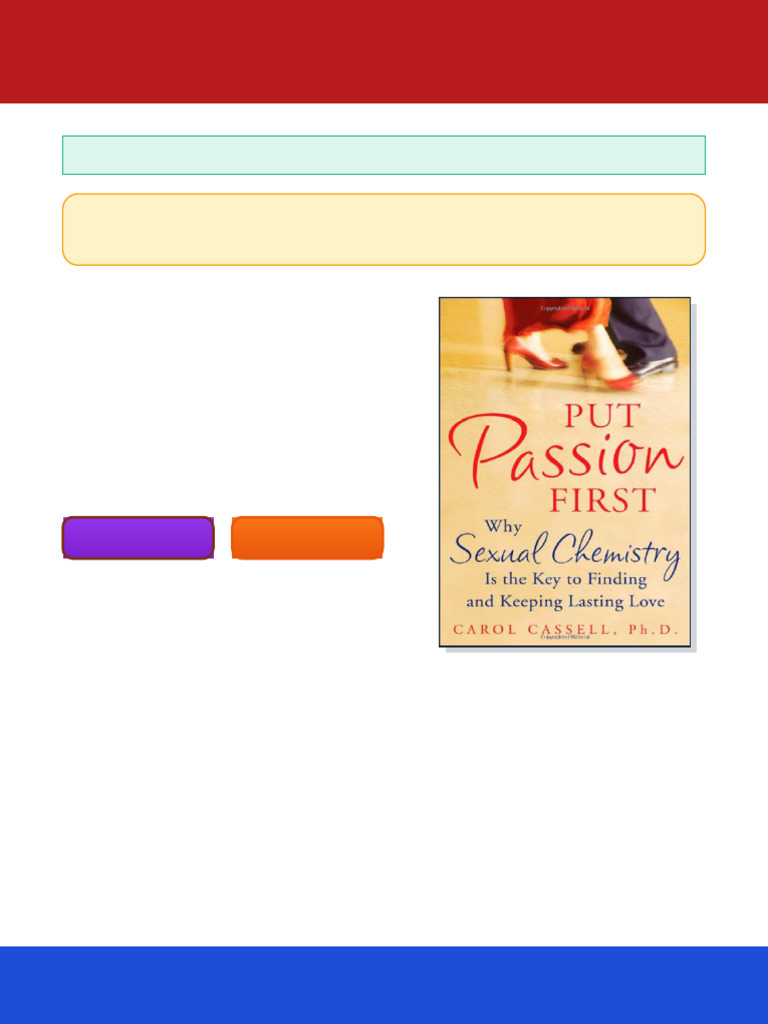 Put Passion First How Sexual Chemistry Is The Key To Finding and ...