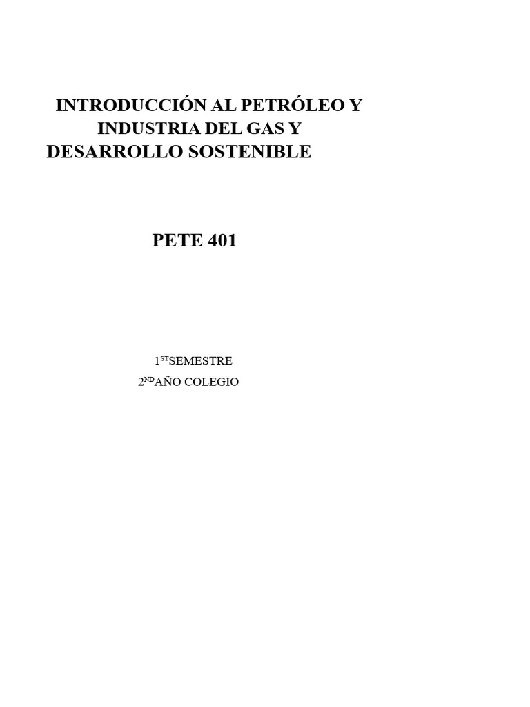 Introducción A La Industria Del Petróleo y Gas y Al Desarrollo ...