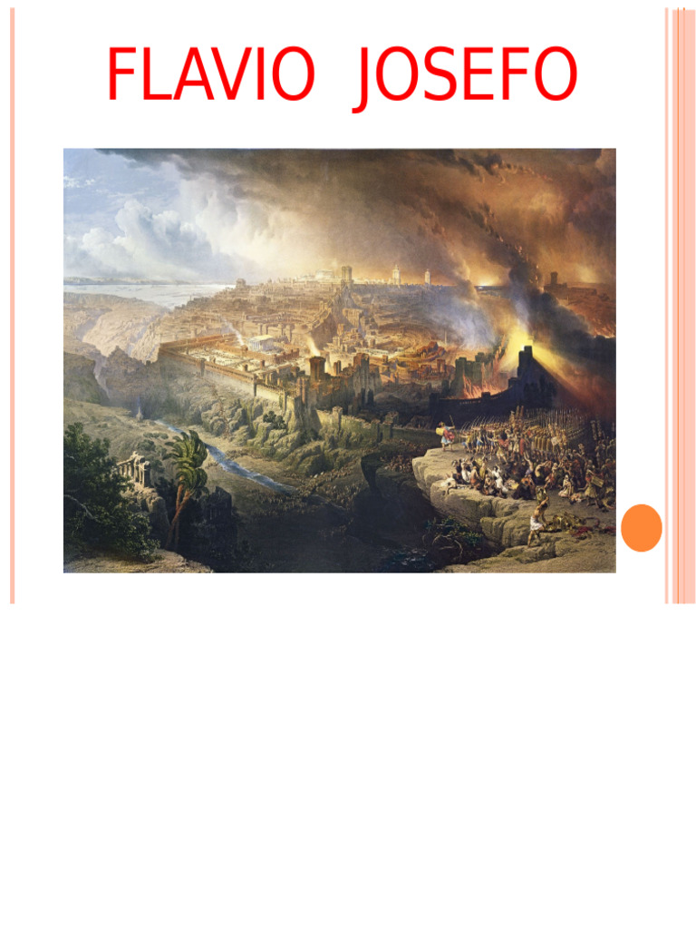 Flavio Josefo y la Destrucción de Jerusalén | PDF