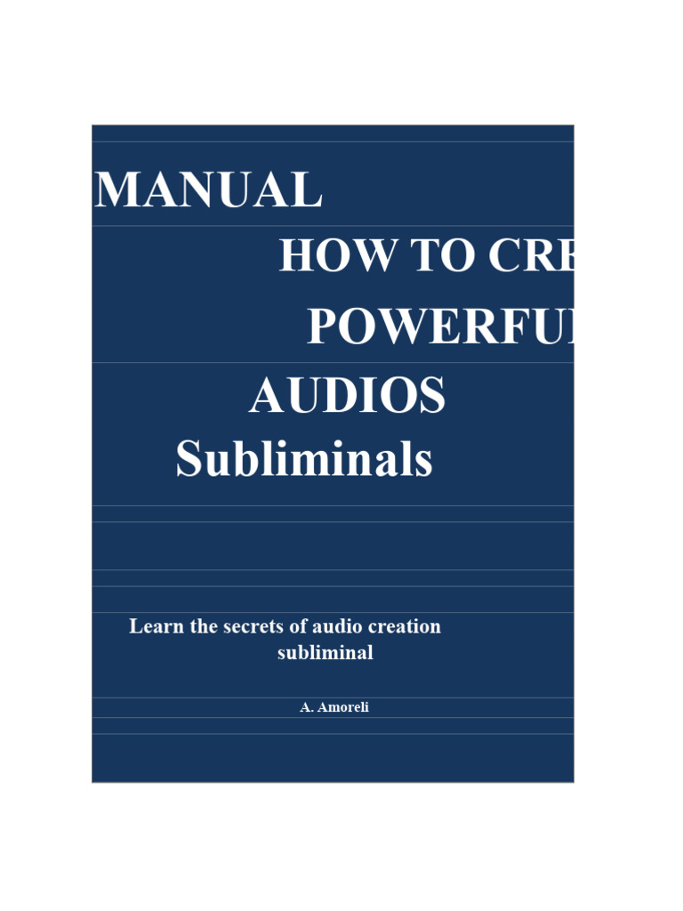 Create Effective Subliminal Audios | PDF | Sound | Mp3