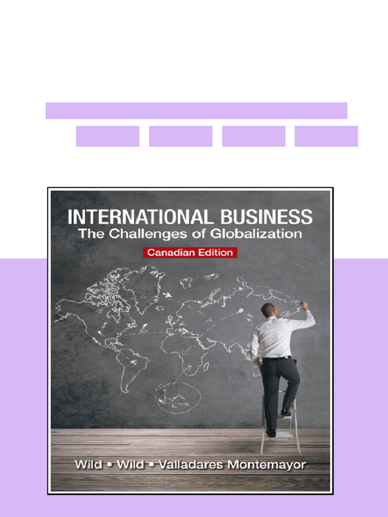 Solution Manual for International Business: The Challenges of ...