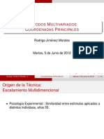 M M C P: Etodos Ultivariados Oordenadas Rincipales