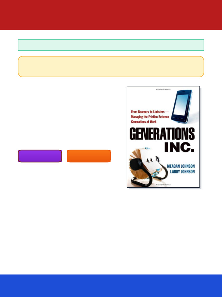 Generations Inc From Boomers To Linksters Managing The Friction Between ...