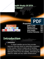 "An in - Depth Study of DTH Industry in INDIA": Presented by