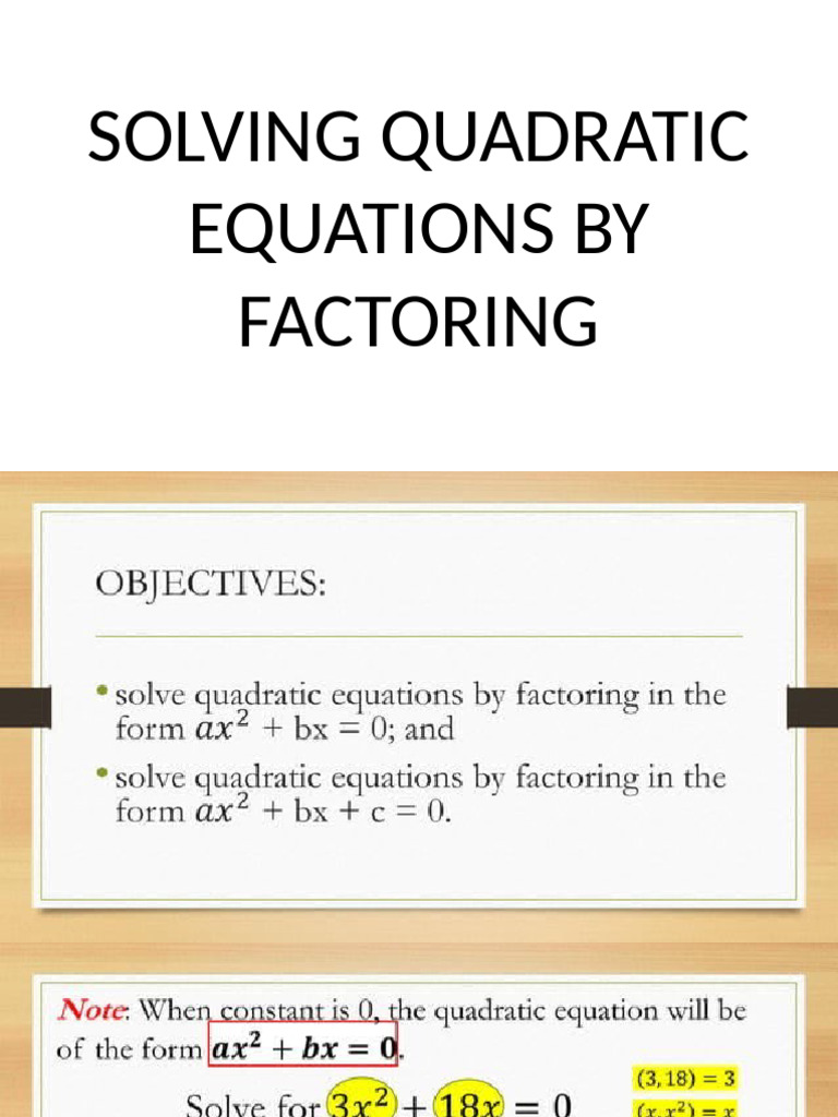 Solving Quadratic Equation by Factoring | PDF