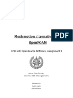 Mesh Motion Alternatives in Openfoam: CFD With Opensource Software, Assignment 3