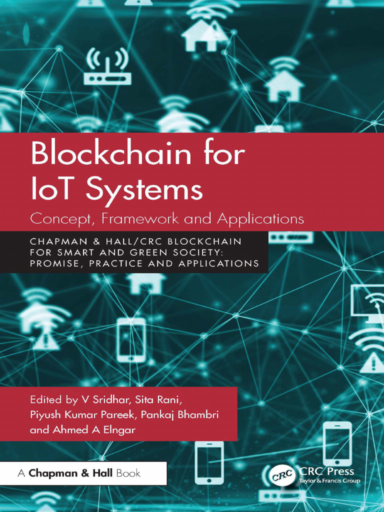 Blockchain For IoT Systems Concept, Framework and Applications V | PDF