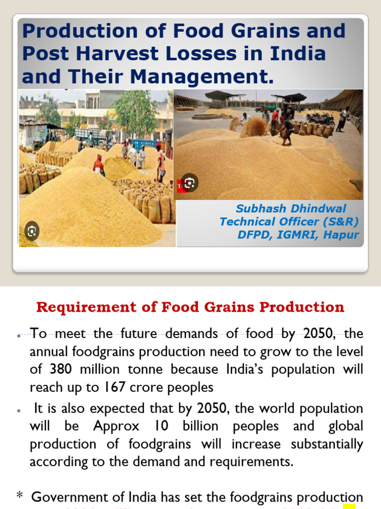 Food Grain Production & Post-Harvest Losses in India | PDF | Cereals ...