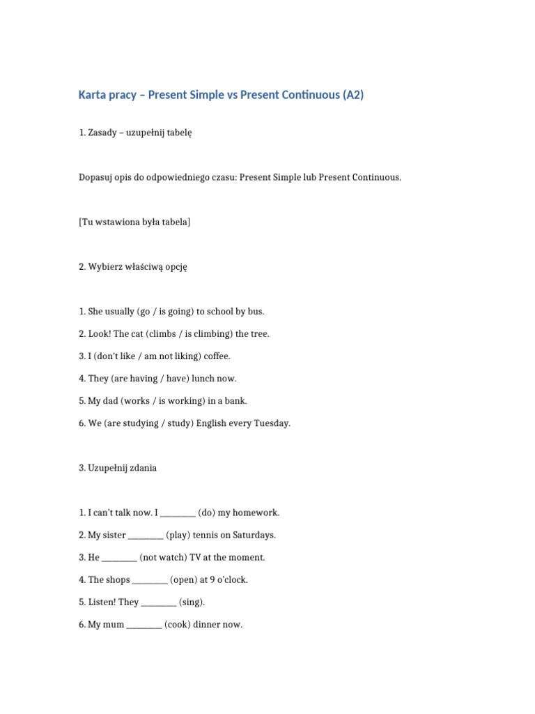 Present Simple vs Continuous Worksheet A2 | PDF