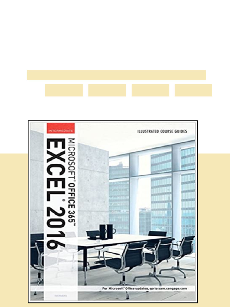 Test Bank for Illustrated Course Guide Microsoft Office 365 and Excel ...