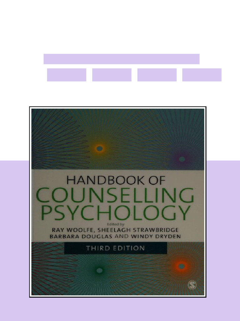 Handbook of Counselling Psychology 3rd Edition Ray Woolfe (Editor) pdf ...