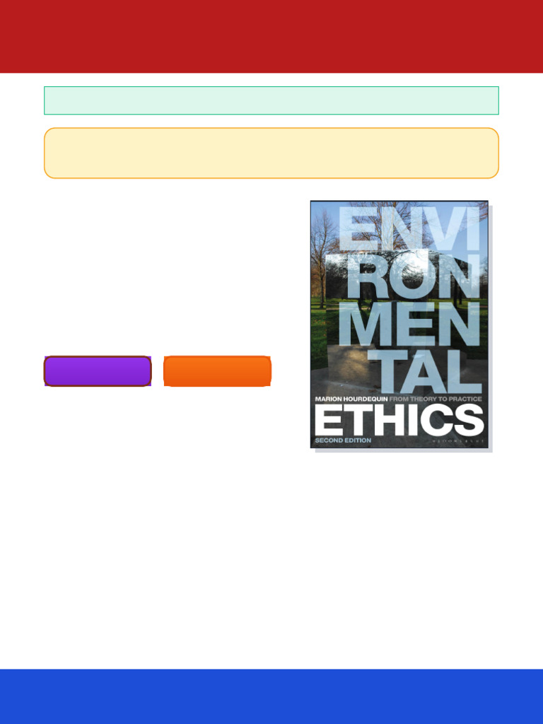 Environmental Ethics From Theory to Practice 2nd Edition Hourdequin ...