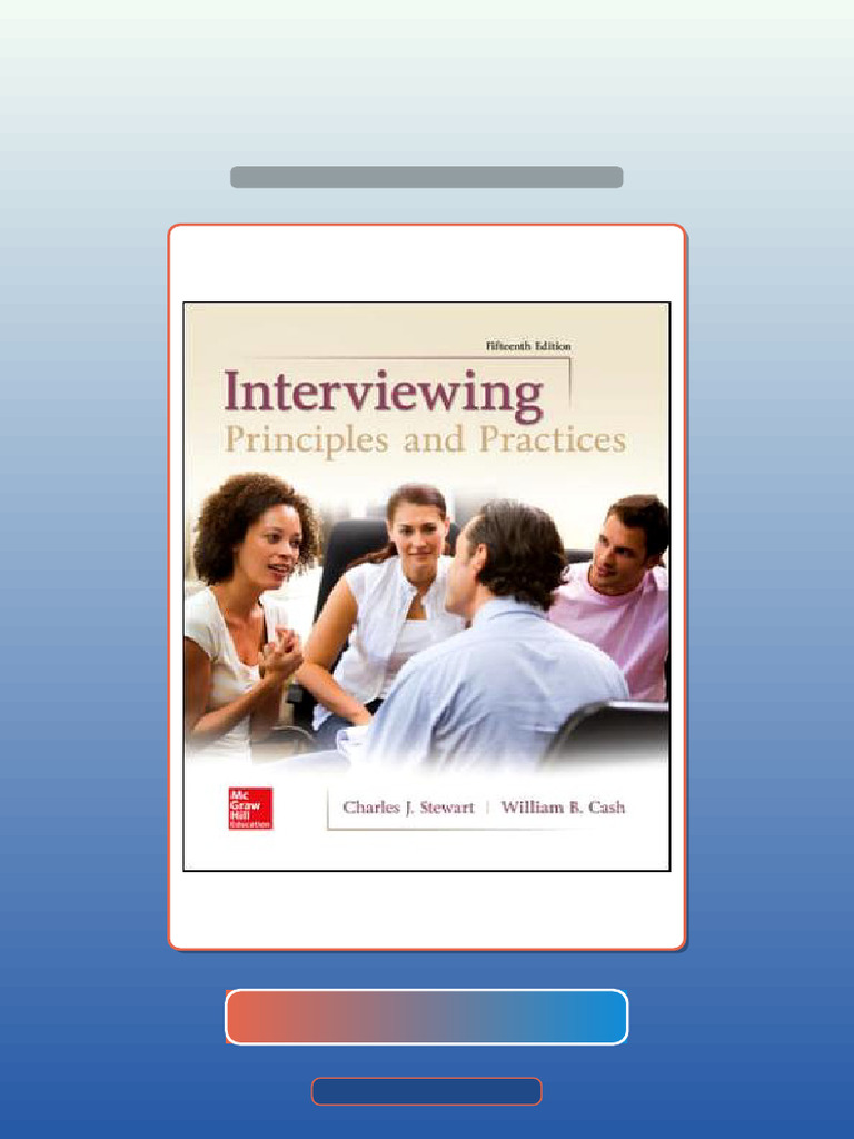 Interviewing Principles and Practices 15th Edition Charles Stewart ...