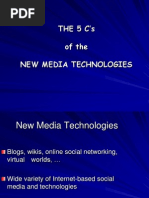 THE 5 C's of The New Media Technologies