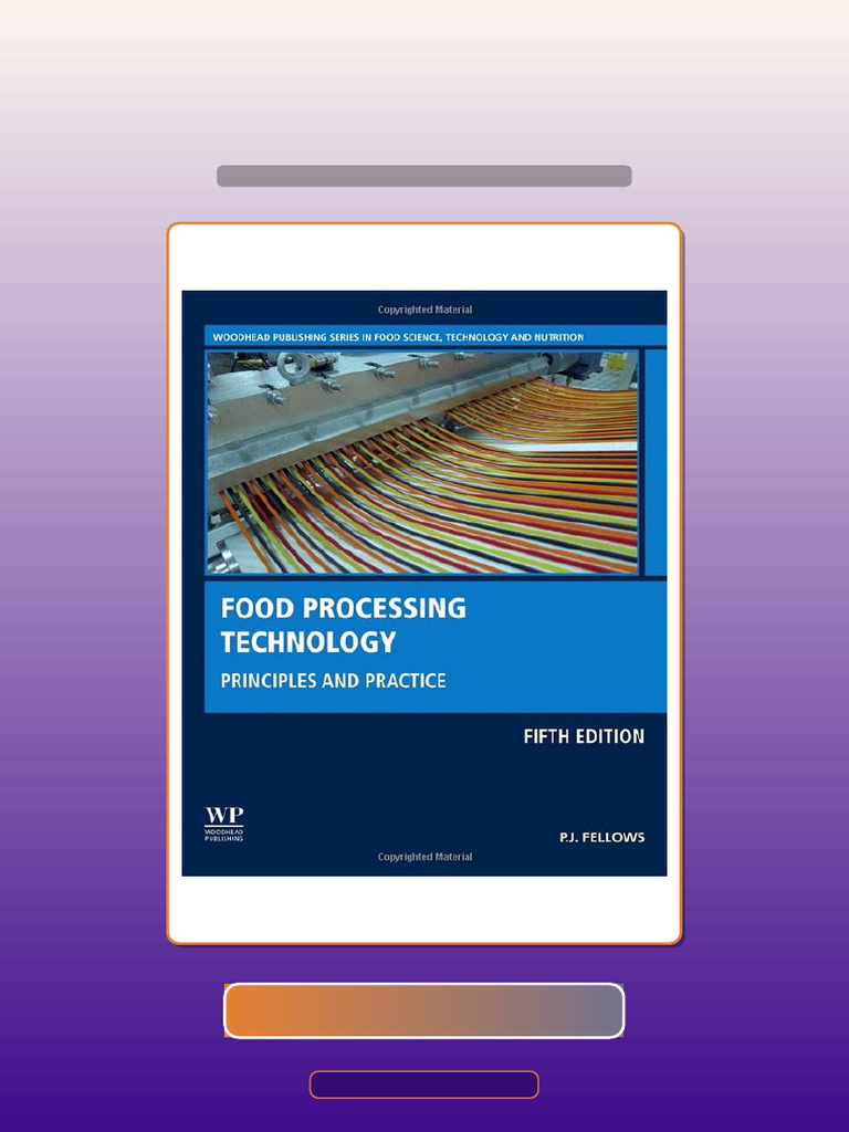Bundle of Food Processing Technology Principles and Practice 5th ...