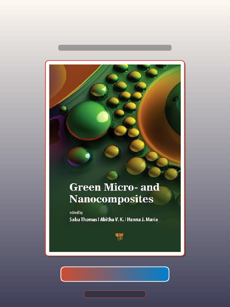 Bundle of Green Micro and Nanocomposites 1st Edition Thomas S | PDF