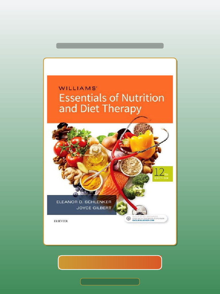 Answers For Williams Essentials of Nutrition and Diet Therapy 12th by ...