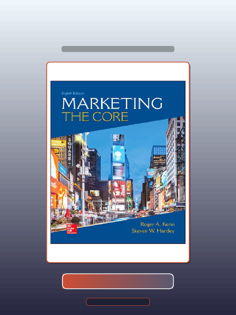 Marketing The Core 8th Edition Roger Kerin Steven Hartley Ebook