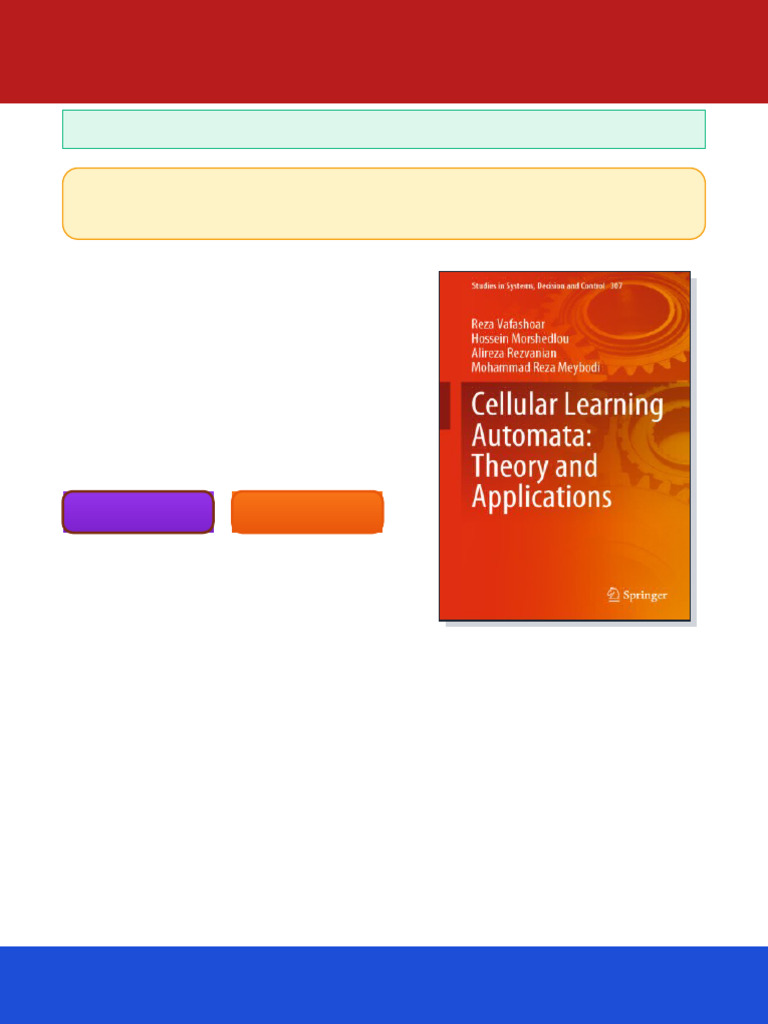 Cellular Learning Automata: Theory and Applications Reza Vafashoar ...