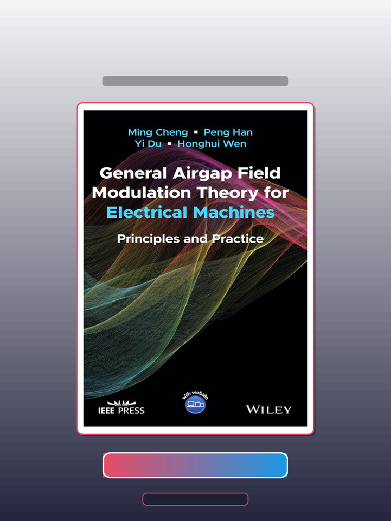 Test Bank of General Airgap Field Modulation Theory for Electrical ...