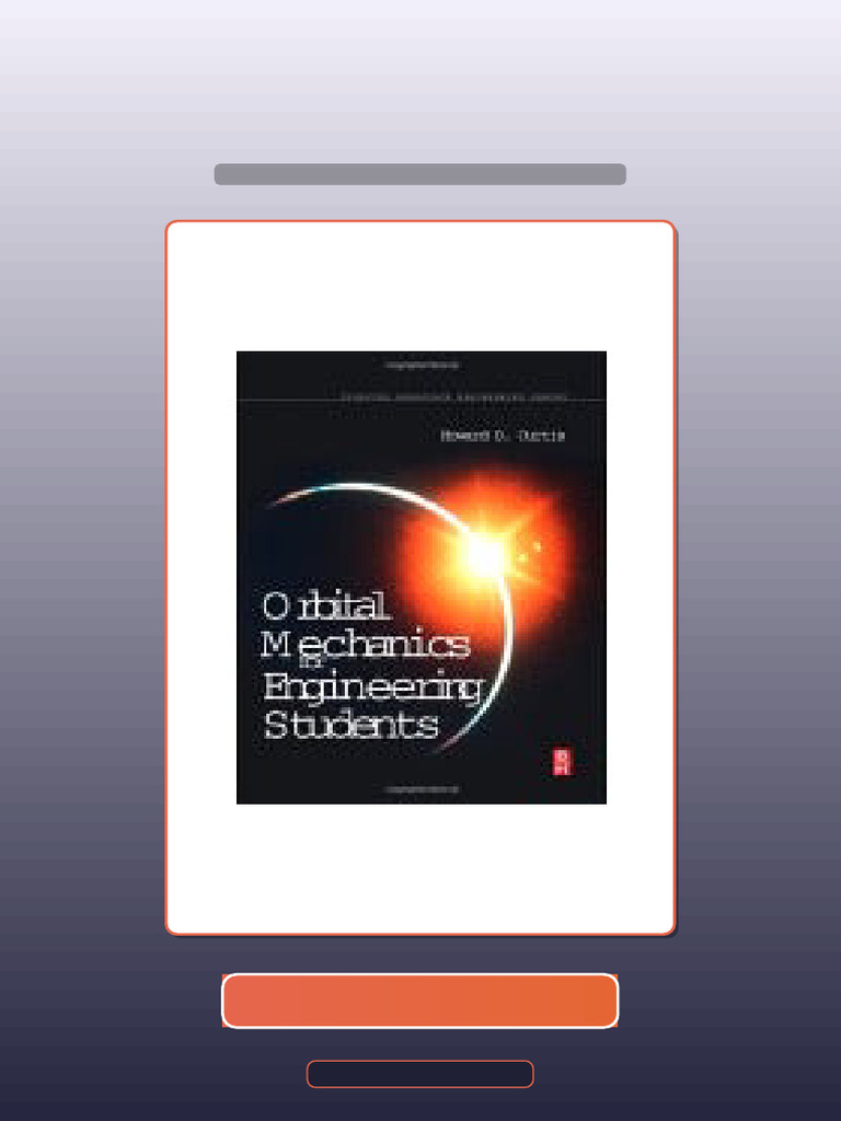 Accompany Orbital Mechanics for Engineering Students 9780080971902 ...