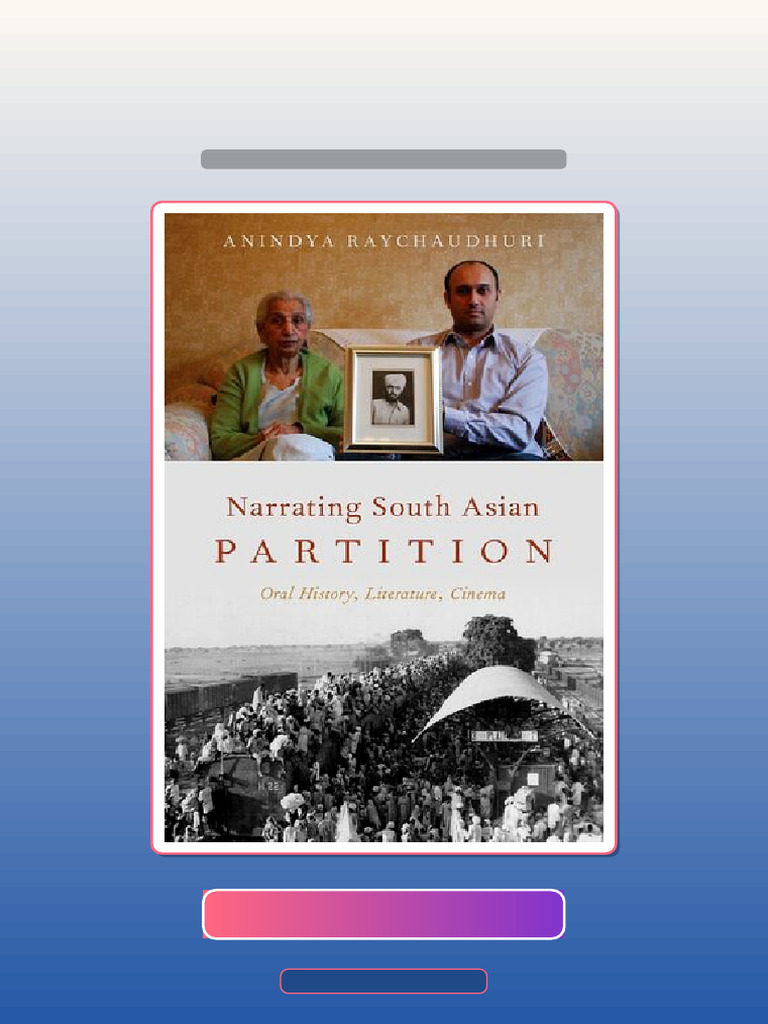 Test Bank of Narrating South Asian Partition Oral History Literature ...