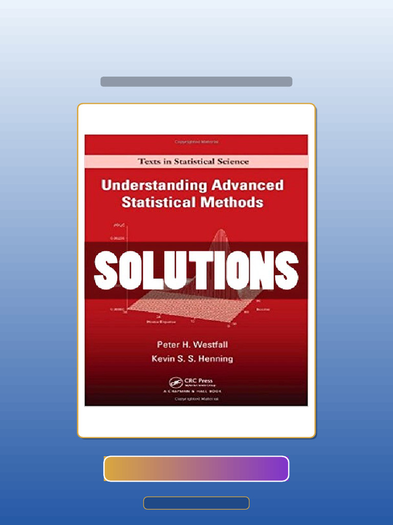 Understanding Advanced Statistical Methods 1 Ed Westfall Ebook and ...