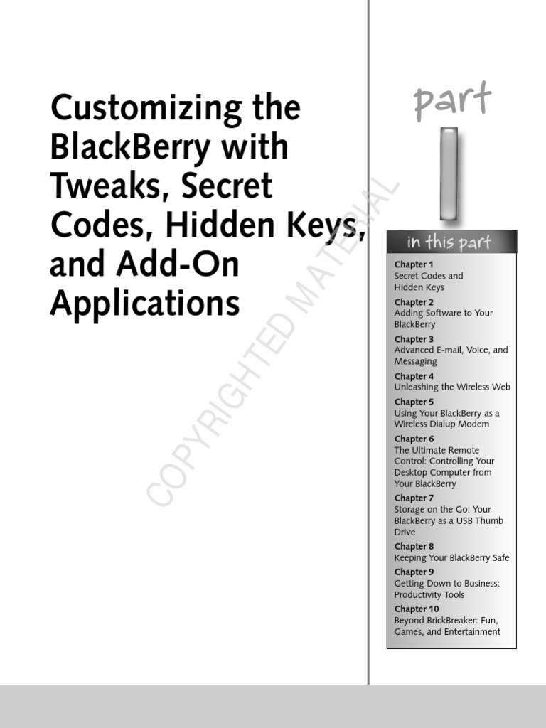 Customizing The Blackberry With Tweaks, Secret Codes, Hidden Keys, and ...