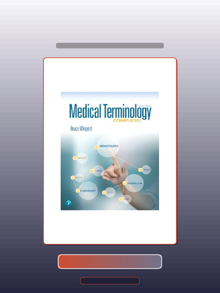 Test Bank For Medical Terminology Complete 4th Edition by Wingerd | PDF ...