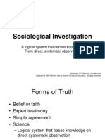 Sociological Investigation: A Logical System That Derives Knowledge From Direct, Systematic Observation