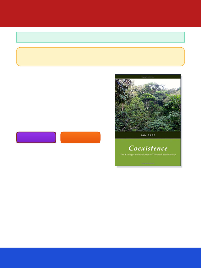 Coexistence: The Ecology and Evolution of Tropical Biology 1st Edition ...