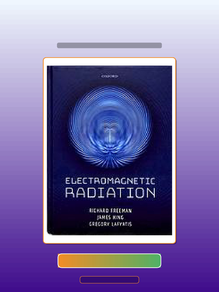 Test Bank of Electromagnetic Radiation 1st Edition Richard Freeman ...
