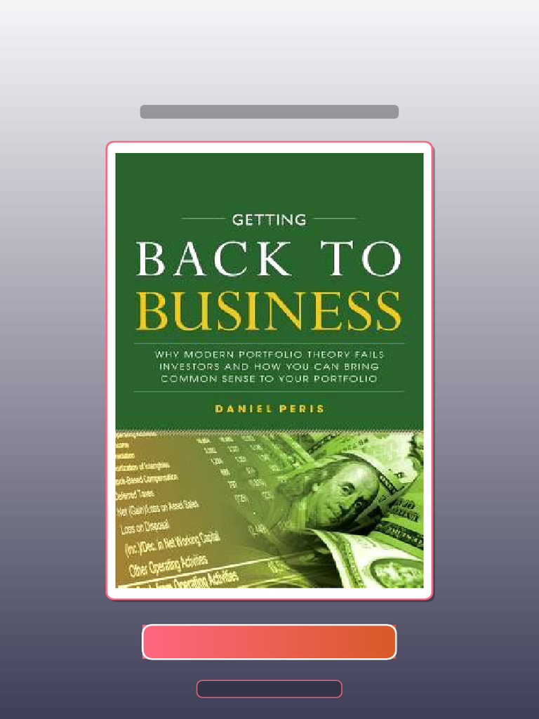 Test Bank of Getting Back to Business Why Modern Portfolio Theory Fails ...