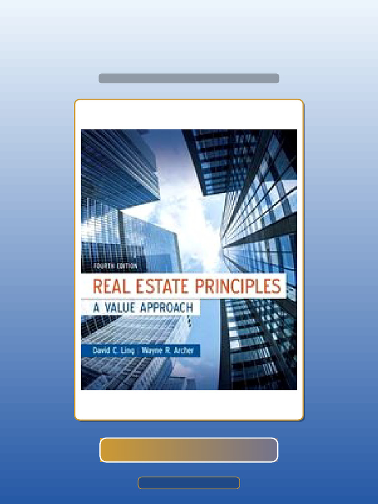 Test Bank for Real Estate Principles a Value Approach Ling