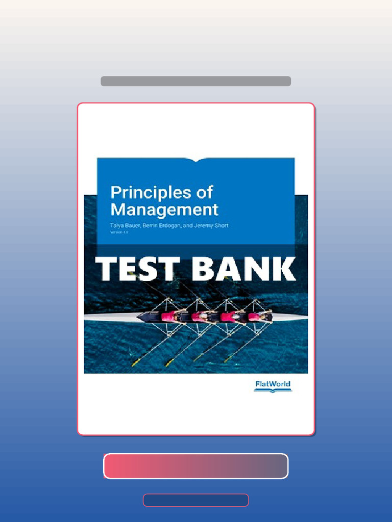 Principles of Management Version 4 4 Ed Bauer eBook and TestBank Bundle ...