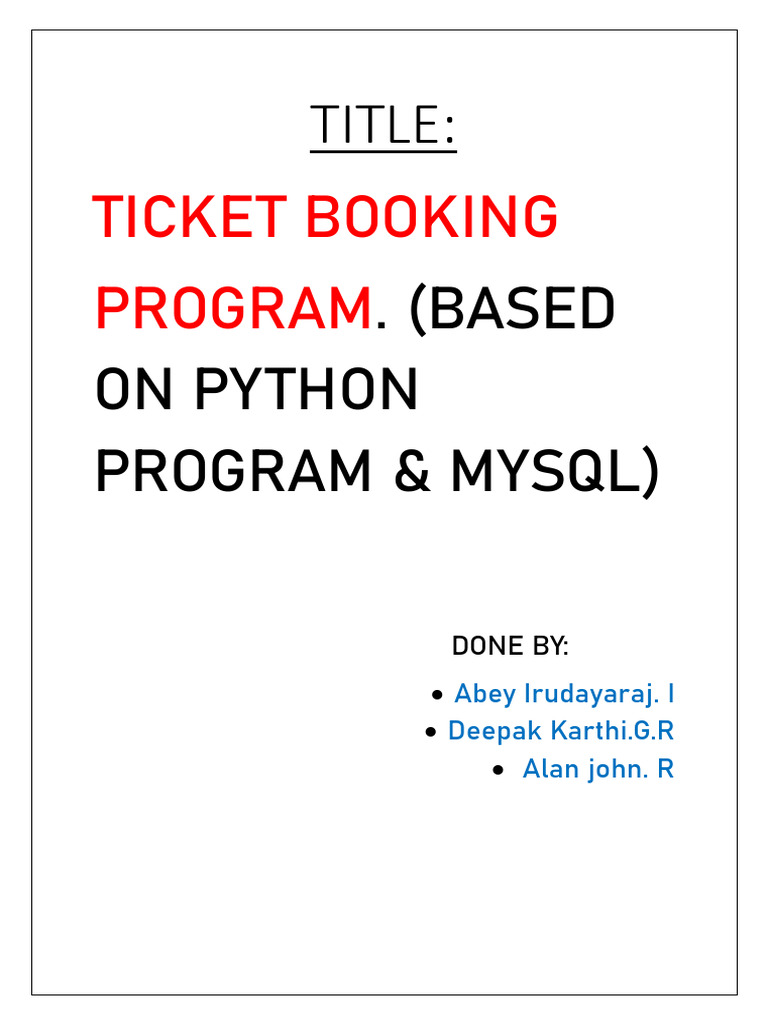 Python MySQL Ticket Booking System | PDF | Computer Engineering | Computing