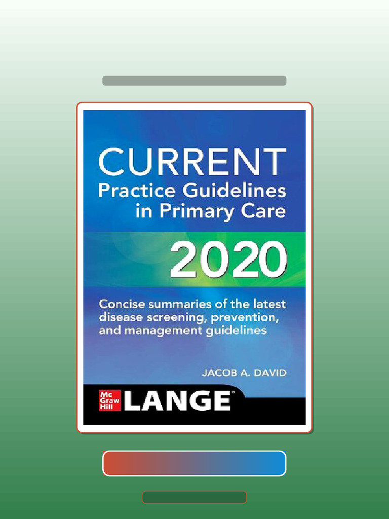 Test Bank of Current Practice Guidelines in Primary Care 2020 Jacob ...