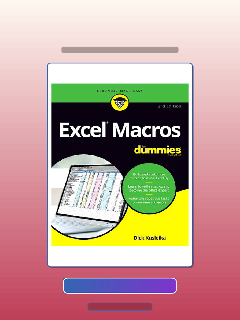 Test Bank of Excel Macros For Dummies 3rd Edition Dick Kusleika | PDF ...
