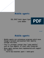 Mobile Agents: EEL 5937 Multi Agent Systems Lotzi Bölöni