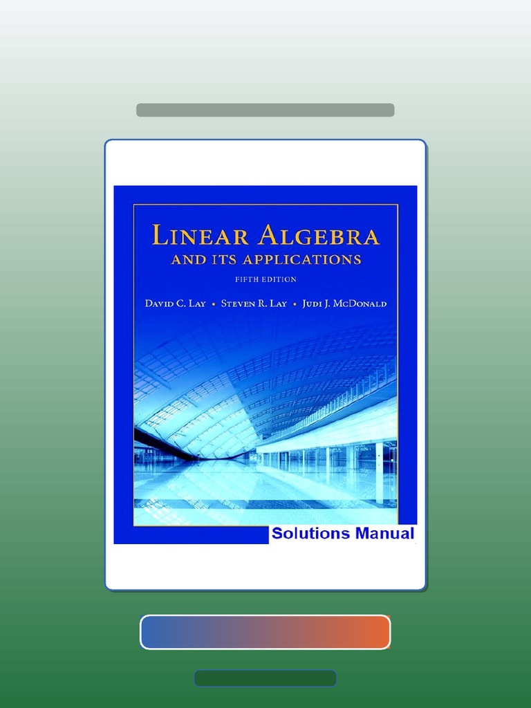 Test Bank For Linear Algebra and Its Applications 5th Edition Lay ...