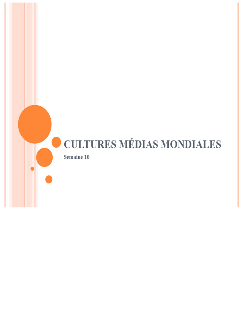 La Mondialisation Et La Culture Médiatique | PDF | Globalisation