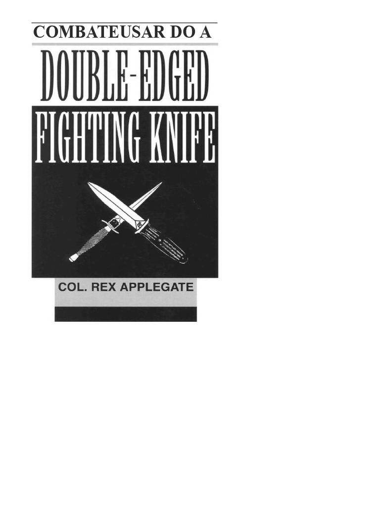 Combate Uso Del Cuchillo de Combate Trad de Doble Filo (Applegate Rex ...