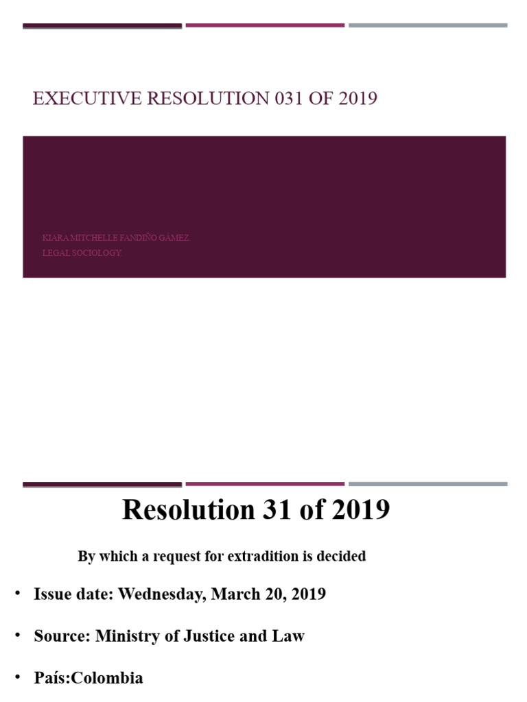 Executive Resolution 031 of 2019 | PDF | Extradition | Crime & Violence